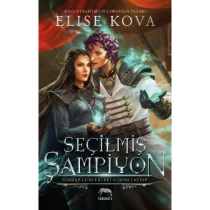 Seçilmiş Şampiyon - Girdap Günlükleri 2. Kitap