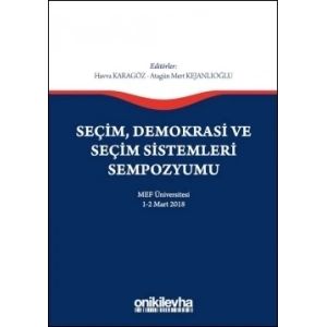 Seçim, Demokrasi ve Seçim Sistemleri Sempozyumu