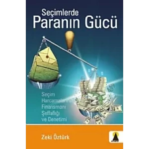 Seçimlerde Paranın Gücü