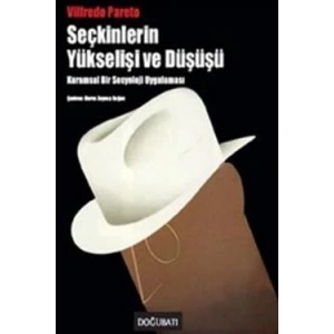 Seçkinlerin Yükselişi ve Düşüşü