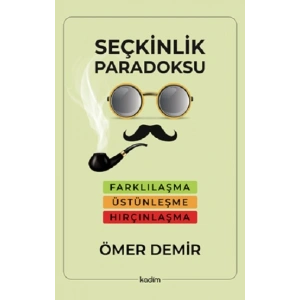Seçkinlik Paradoksu