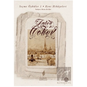 Seçme Öyküler 1 - Kent Hikayeleri