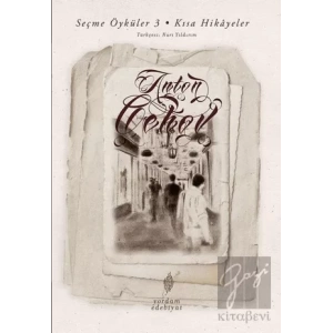 Seçme Öyküler 3 - Kısa Hikayeler