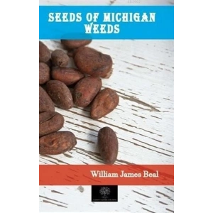 Seeds of Michigan Weeds