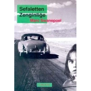 Sefaletten Zenginliğe