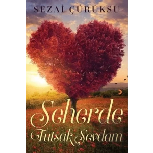 Seherde Tutsak Sevdam