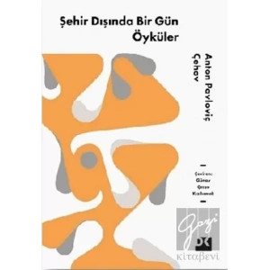 Şehir Dışında Bir Gün Öyküler
