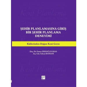 Şehir Planlamasına Giriş - Fatma Erdoğanaras