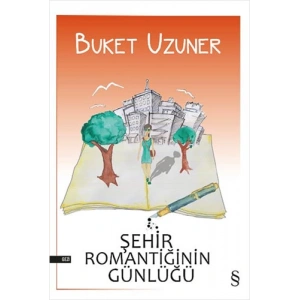 Şehir Romantiğinin Günlüğü