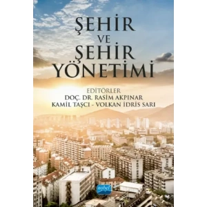 Şehir ve Şehir Yönetimi