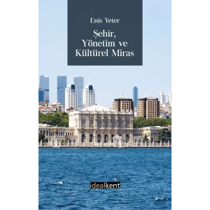 Şehir Yönetim ve Kültürel Miras