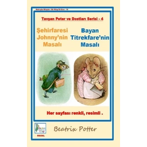 Şehirfaresi Johnnynin Masalı-Bayan Titrekfarenin Masalı