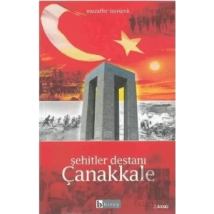 Şehitler Destanı Çanakkale