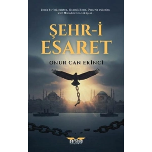 Şehr-İ Esaret