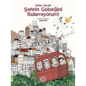 Şehrin Göbeğini Bulamıyorum!