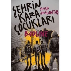 Şehrin Kara Çocukları
