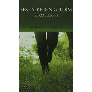Seke Seke Ben Geldim - Sekmeler 2