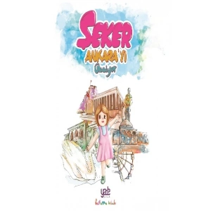 Şeker Ankarayı Geziyor