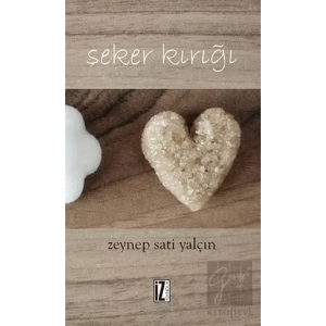 Şeker Kırığı