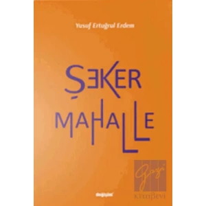 Şeker Mahalle
