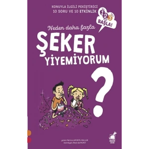 Şeker - Neden Daha Fazla Şeker Yiyemiyorum
