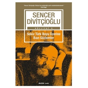 Sekiz Türk Boyu Üzerine Bazı Gözlemler