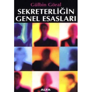 Sekreterliğin Genel Esasları