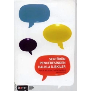 Sektörün Penceresinden Halkla İlişkiler