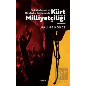 Sekülerleşme ve Dindarlık Bağlamında Kürt Milliyetçiliği