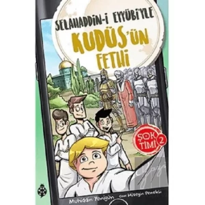 Selahaddin-i Eyyübiyle Kudüsün Fethi - Şok Timi 2