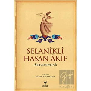 Selanikli Hasan Akif (Akif el-Mevlevi)