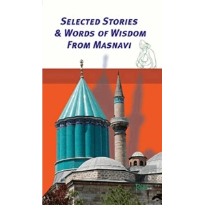 Selected Stories - Words of Wisdom from Masnavi