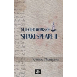 Selected Works Of Shakespeare 2