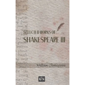 Selected Works Of Shakespeare 3
