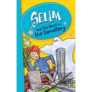 Selim and the Ghost in the Cemetery