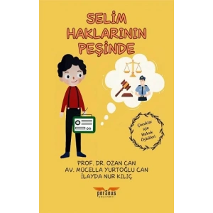 Selim Haklarının Peşinde