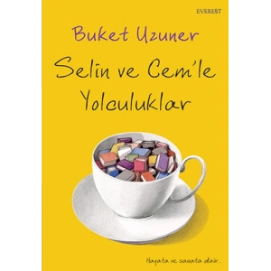 Selin ve Cemle Yolculuklar
