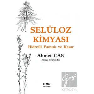 Selüloz Kimyası - Hidrofil Pamuk ve Kasar