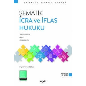 Şematik İcra ve İflas Hukuku