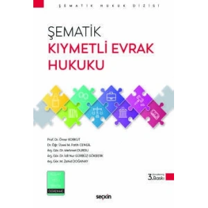 Şematik Kıymetli Evrak Hukuku