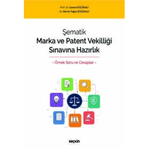 Şematik Marka ve Patent Vekilliği Sınavına Hazırlık – Örnek Soru ve Cevaplar –