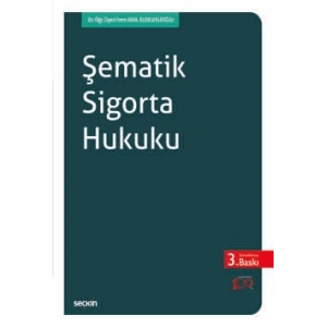 Şematik Sigorta Hukuku