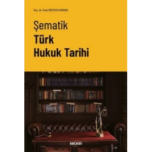 Şematik Türk Hukuk Tarihi