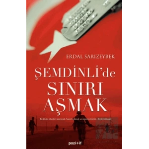 Şemdinlide Sınırı Aşmak