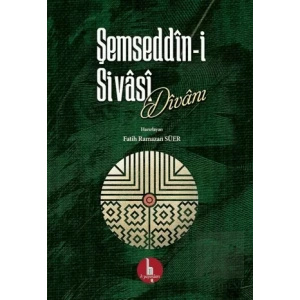 Şemseddin-i Sivasi Divanı