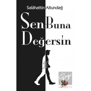 Sen Buna Değersin