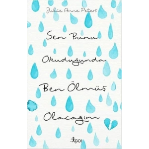 Sen Bunu Okuduğunda Ben Ölmüş Olacağım