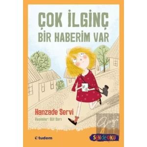 Sen de Oku - Çok İlginç Bir Haberim Var
