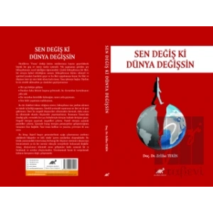 Sen Değiş Ki Dünya Değişsin