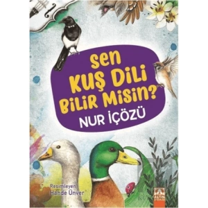 Sen Kuş Dili Bilir Misin?